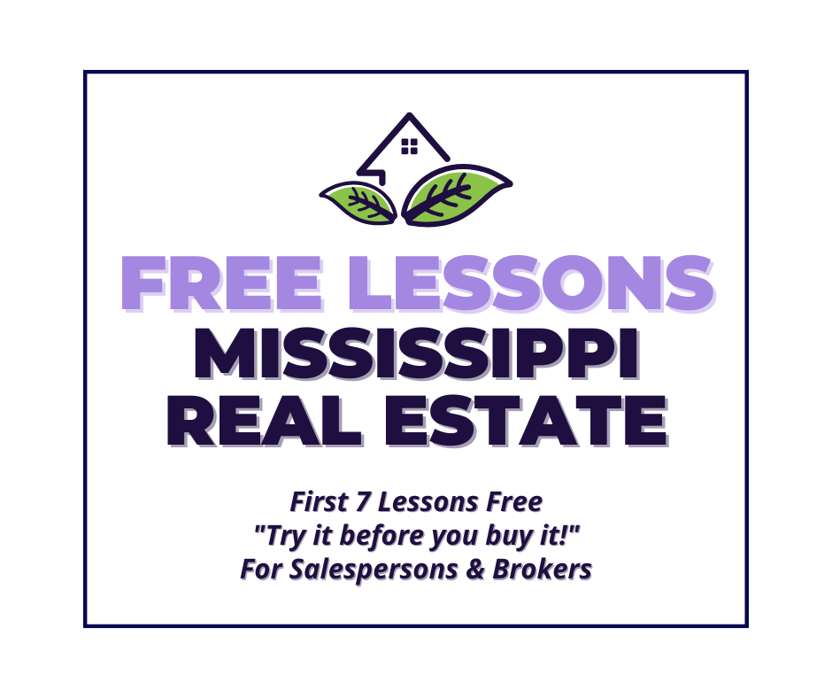 FREE LESSONS - Mississippi Real Estate Salesperson Prelicensing