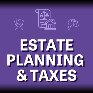 Estate Planning & Taxes | 3/9/26 | 9a-12p (3hrs) | AL