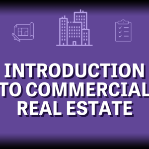 Introduction to Commercial Real Estate | 4/15/26 | (3hrs) | TX
